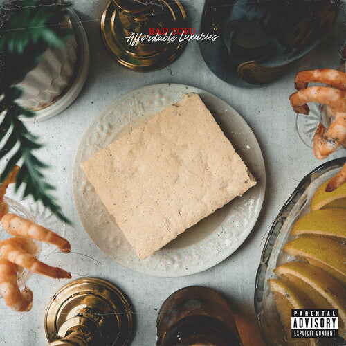 Bad Tofu: Affordable Luxuries - VINYL