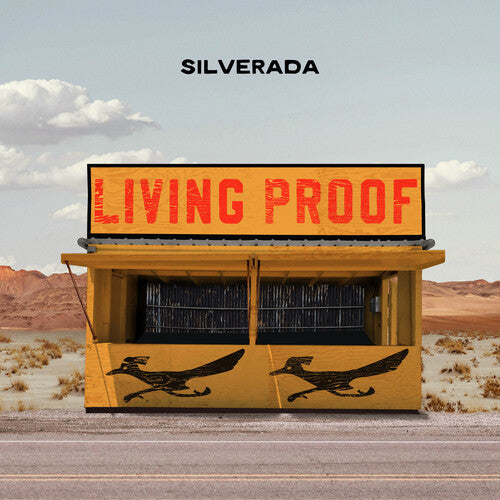 Silverada: Living Proof - VINYL