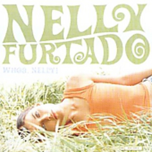 Nelly Furtado: Whoa Nelly - COMPACT DISCS