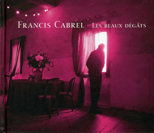 Francis Cabrel: Beaux Degats - COMPACT DISCS