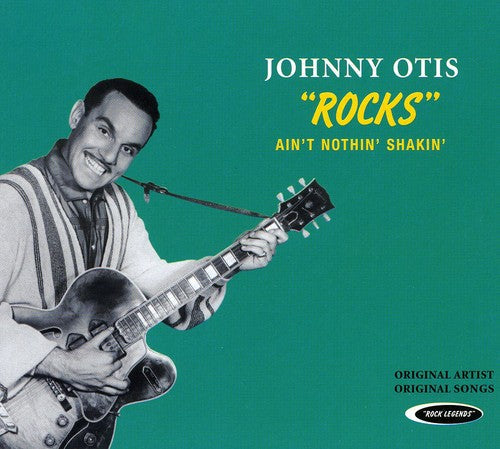 Johnny Otis: Rocks-Ain't Nothin' - COMPACT DISCS