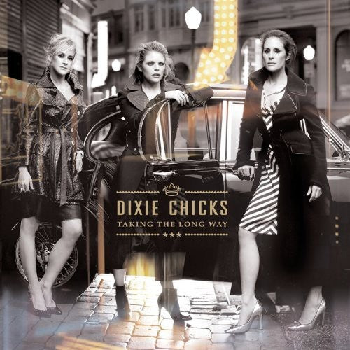 The Chicks: Taking the Long Way - COMPACT DISCS