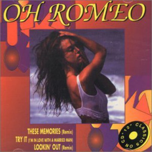 Oh Romeo: Lookin Out - COMPACT DISCS