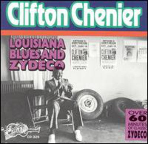 Clifton Chenier: Louisiana Blues & Zydeco - COMPACT DISCS