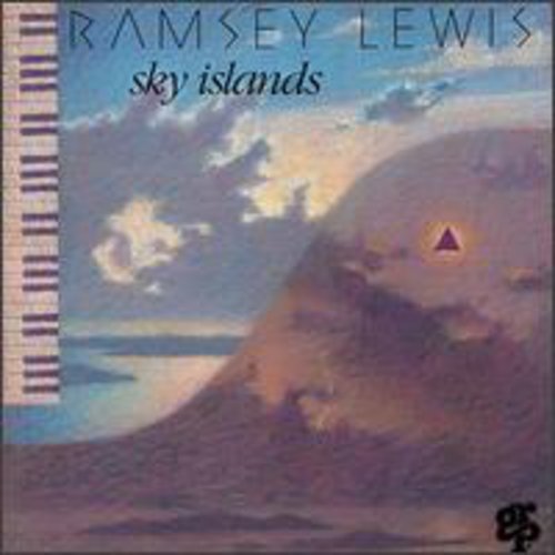 Ramsey Lewis: Sky Islands - COMPACT DISCS