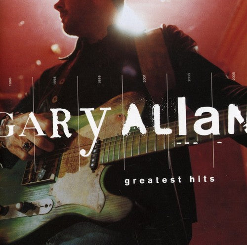 Gary Allan: Greatest Hits - COMPACT DISCS
