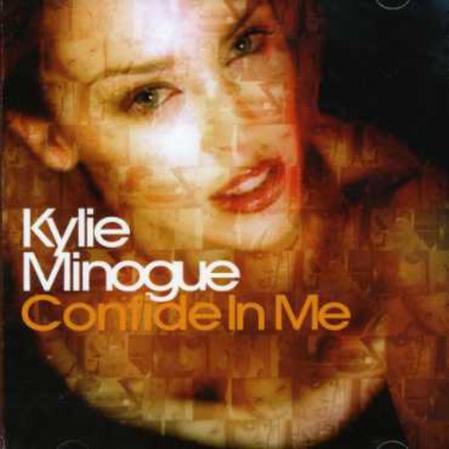 Kylie Minogue: Confide in Me - COMPACT DISCS