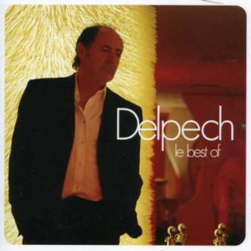 Michel Delpech: Best of - COMPACT DISCS