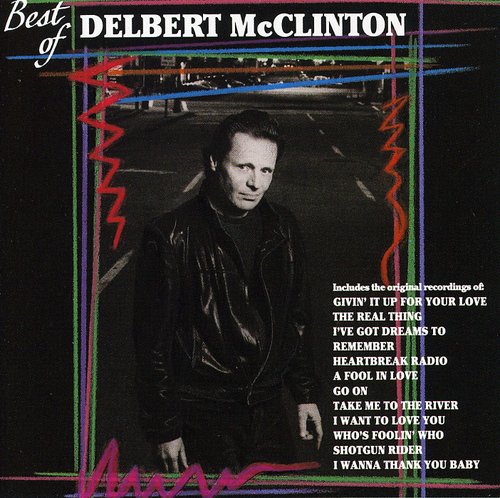 Delbert McClinton: Best of - COMPACT DISCS