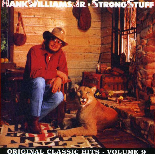 Hank Williams Jr.: Strong Stuff - COMPACT DISCS