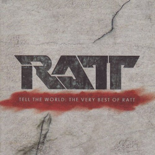 Ratt: Tell the World: The Very Best of Ratt - COMPACT DISCS
