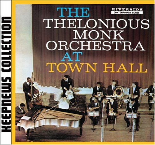Thelonious Monk: At Town Hall - COMPACT DISCS