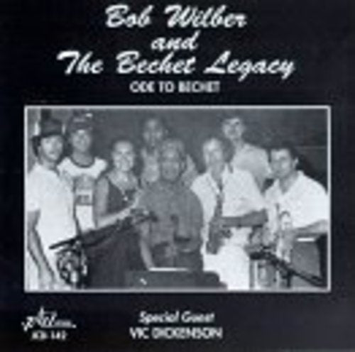 Bob Wilber: Ode to Bechet - COMPACT DISCS