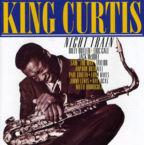 King Curtis: Night Train - COMPACT DISCS
