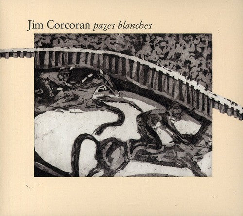Jim Corcoran: Pages Blanches - COMPACT DISCS