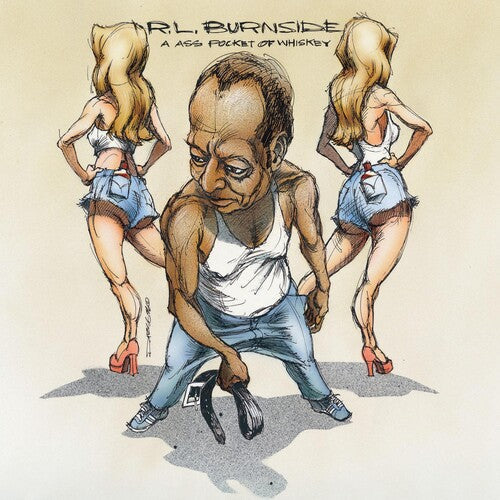 R.L. Burnside: Ass Pocket of Whiskey - VINYL