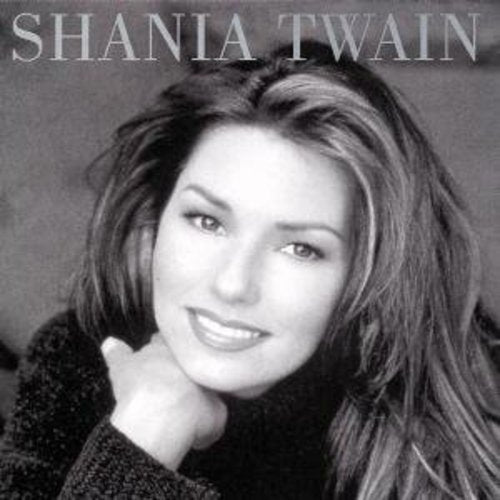 Shania Twain: Shania Twain - COMPACT DISCS