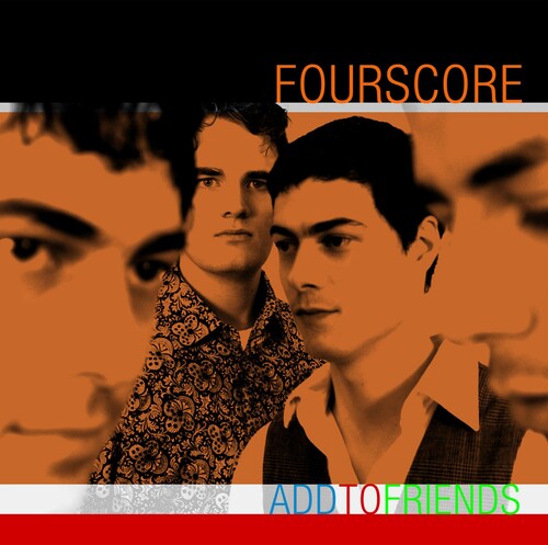 Fourscore: Add To Friends - COMPACT DISCS