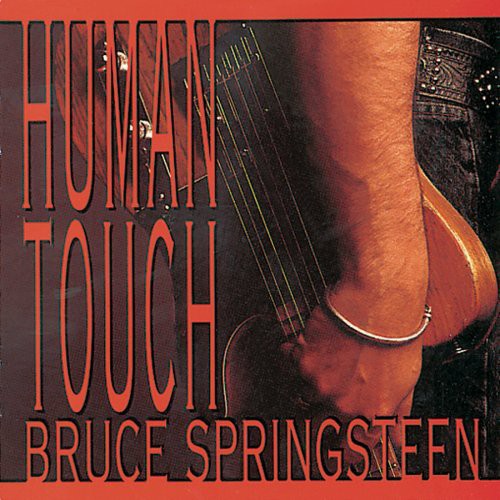 Bruce Springsteen: Human Touch - COMPACT DISCS