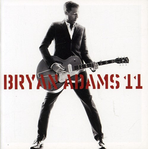 Bryan Adams: 11 - COMPACT DISCS