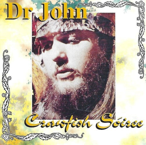 Dr. John: Crawfish Soiree - COMPACT DISCS