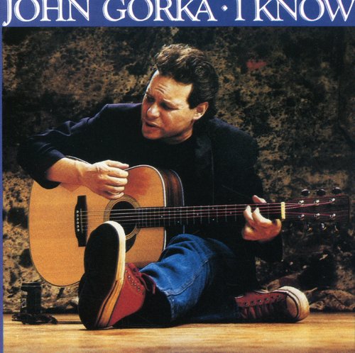 John Gorka: I Know - COMPACT DISCS