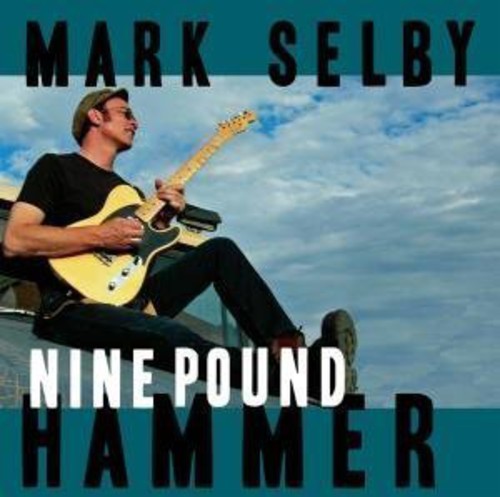 Mark Selby: Nine Pound Hammer - VINYL