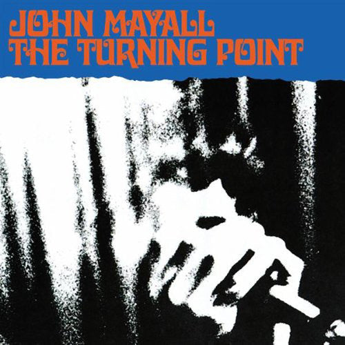 John Mayall: The Turning Point - VINYL