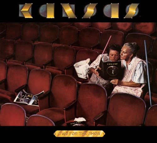 Kansas: Two for the Show: 30th Anniversary Edition - COMPACT DISCS