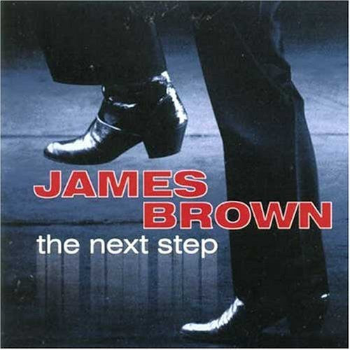 James Brown: Next Step - COMPACT DISCS