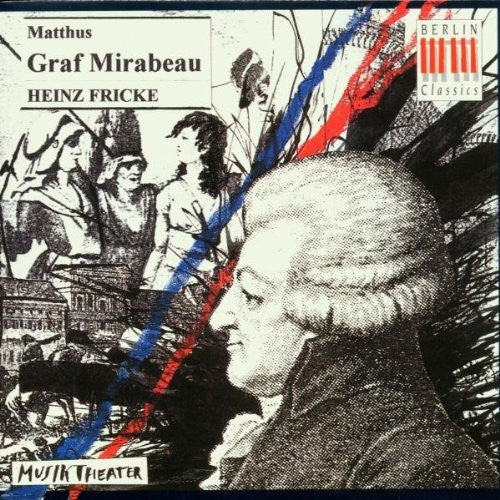 Heinz Fricke: Graf Mirabeau - COMPACT DISCS