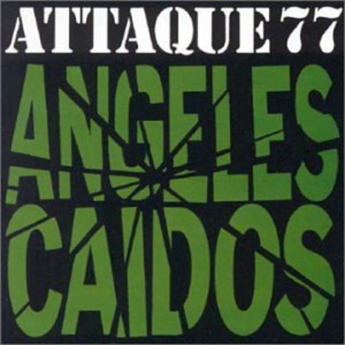 Attaque 77: Angeles Caidos - COMPACT DISCS