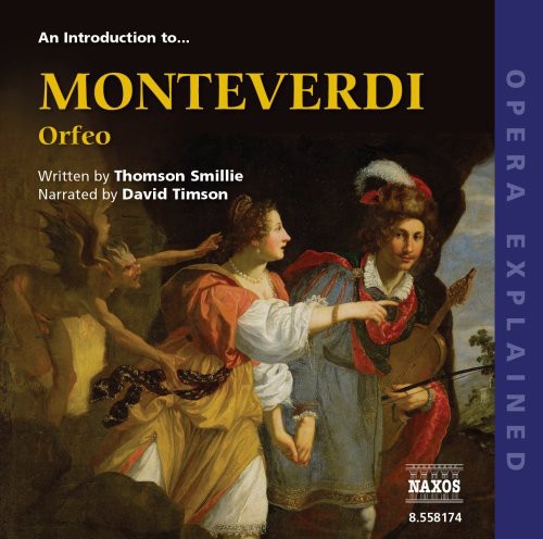 David Timson: Introduction to Orfeo: Opera Explained - COMPACT DISCS