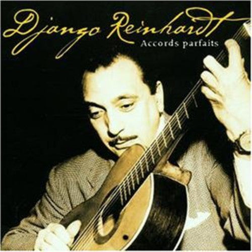 Django Reinhardt: Accords Parfaits - COMPACT DISCS