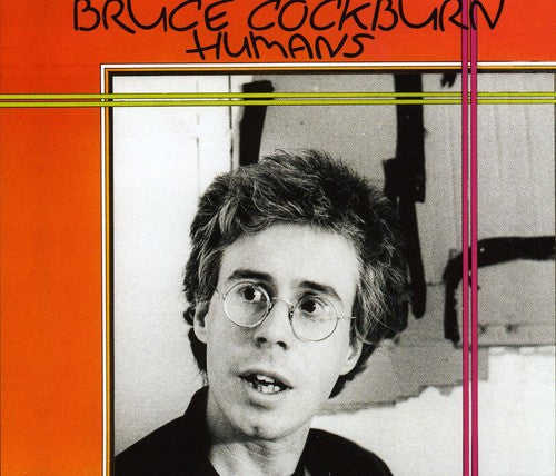 Bruce Cockburn: Humans - COMPACT DISCS