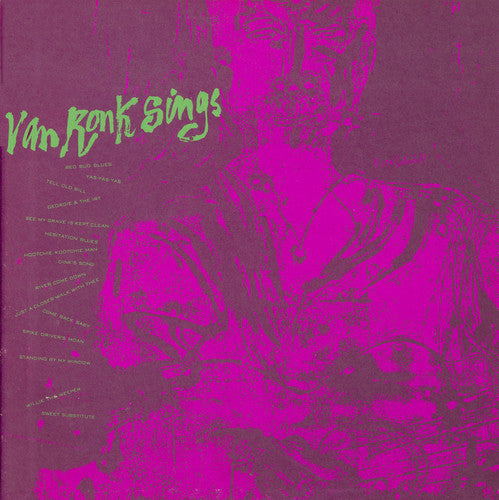 Dave Van Ronk: Dave Van Ronk Sings - COMPACT DISCS