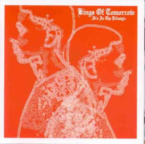 Kings of Tomorrow: It's in the Lifestyle - COMPACT DISCS