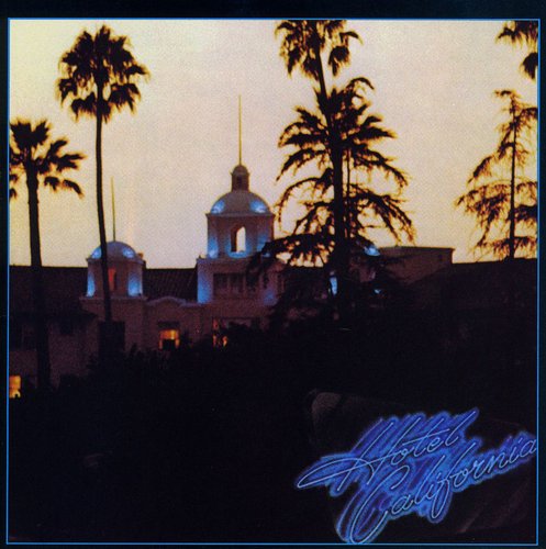 The Eagles: Hotel California - COMPACT DISCS