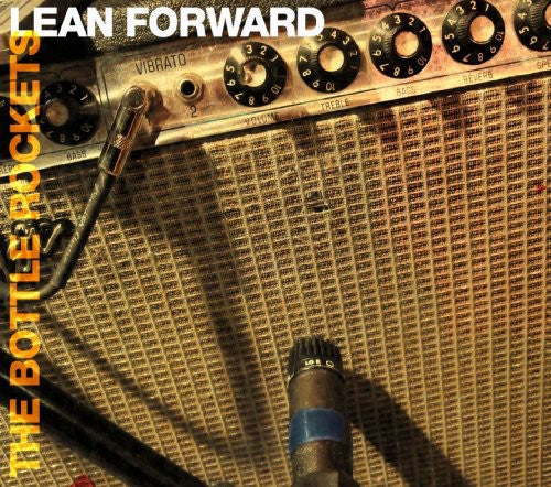 The Bottle Rockets: Lean Forward - COMPACT DISCS