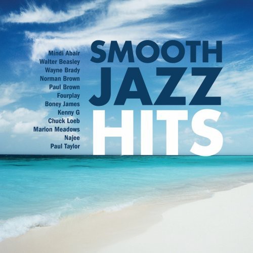 Various Artists: Smooth Jazz Hits - COMPACT DISCS