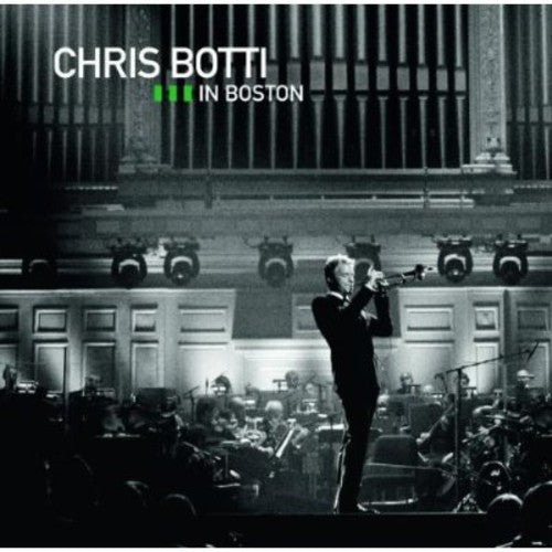Chris Botti: Live in Boston - COMPACT DISCS