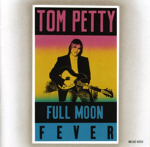 Tom Petty: Full Moon Fever - COMPACT DISCS
