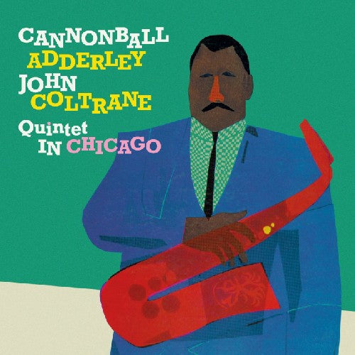 Cannonball Adderley: Adderley, Cannonball : In Chicago/Cannonball Takes Charge - COMPACT DISCS