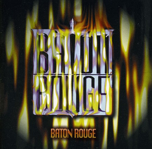 Baton Rouge: Baton Rouge - COMPACT DISCS