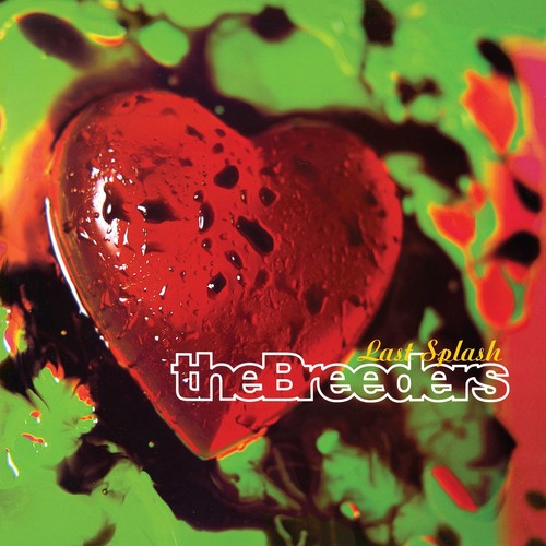 The Breeders: Last Splash - VINYL