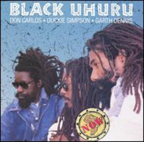 Black Uhuru: Now - COMPACT DISCS