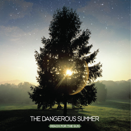 The Dangerous Summer: Reach for the Sun - VINYL