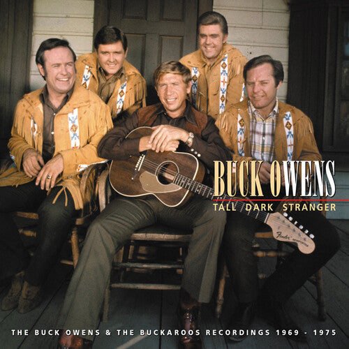 Buck Owens: Tall Dark Stranger - COMPACT DISCS
