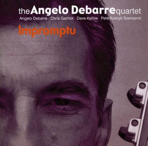 Angelo Debarre Quartet: Impromptu - COMPACT DISCS