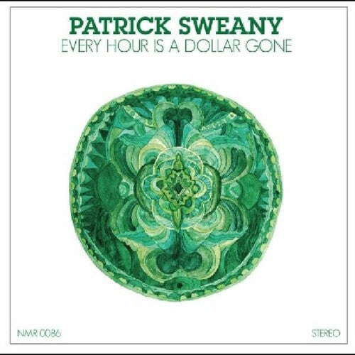 Patrick Sweany: Every Hour is a Dollar Gone - VINYL